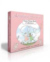 Angelina Ballerina Classic Picture Book Collection (Boxed Set) : Angelina Ballerina; Angelina and Alice; Angelina and the Princess (Angelina Ballerina)