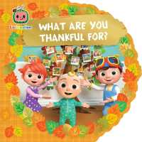 What Are You Thankful For? (Cocomelon) （Board Book）