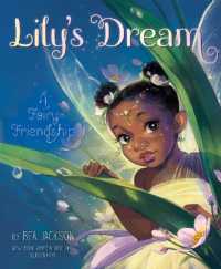 Lily's Dream : A Fairy Friendship (Fairies Welcome)