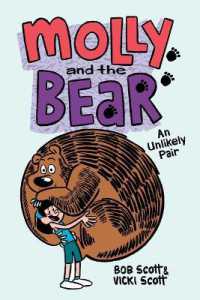 An Unlikely Pair (Molly and the Bear)