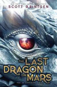 The Last Dragon on Mars (The Dragonships)