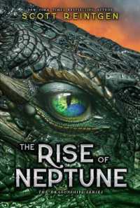 The Rise of Neptune (The Dragonships) （Reprint）