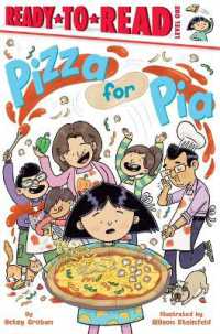 Pizza for Pia : Ready-To-Read Level 1 (Pia Ready-to-reads)