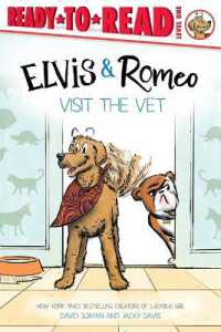 Elvis & Romeo Visit the Vet : Ready-To-Read Level 1 (An Elvis & Romeo Book)