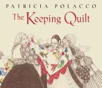 The Keeping Quilt : The Original Classic Edition (Aladdin Picture Books) （Reissue）