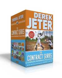 The Contract Series Complete Paperback Collection (Boxed Set) : The Contract; Hit & Miss; Change Up; Fair Ball; Curveball; Fast Break; Strike Zone; Wind Up; Switch-Hitter; Walk-Off (Jeter Publishing) （Boxed Set）