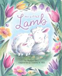 My Little Lamb (My Little) （Board Book）
