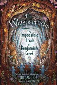 The Impossible Trials of Benjamiah Creek (The Whisperwicks)