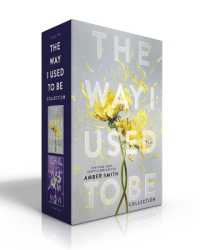 The Way I Used to Be Collection (Boxed Set) : The Way I Used to Be; the Way I Am Now (The Way I Used to Be) （Boxed Set）