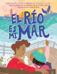 El R�o Es Mi Mar (the River Is My Ocean)