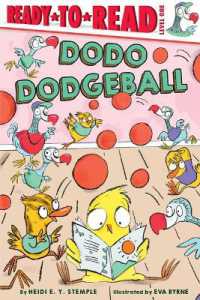 Dodo Dodgeball : Ready-To-Read Level 1 (Ready-to-read)