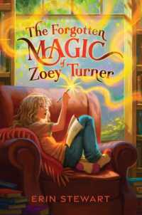 The Forgotten Magic of Zoey Turner （Reprint）