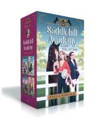 Saddlehill Academy Elite Collection (Boxed Set) : Sweet & Bitter Rivals; the Showdown; Falling Hard; Perfect Revenge (Saddlehill Academy)