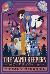 A Sky Full of Dragons (The Wand Keepers)
