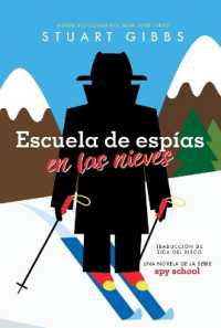 Escuela de Espías En Las Nieves (Spy Ski School) (Spy School)