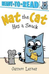 Nat the Cat Has a Snack : Ready-To-Read Pre-Level 1 (Nat the Cat)