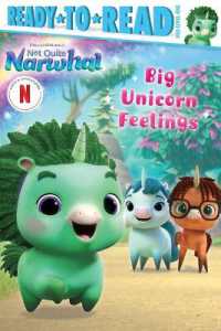 Big Unicorn Feelings : Ready-To-Read Pre-Level 1 (Dreamworks Not Quite Narwhal)