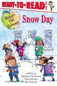 Snow Day : Ready-To-Read Level 1 (Robin Hill School)
