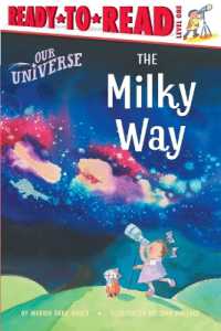 The Milky Way : Ready-To-Read Level 1 (Our Universe)