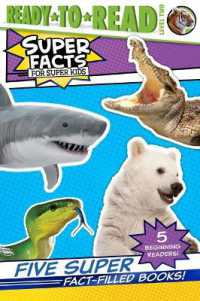 Five Super Fact-Filled Books! : Tigers Can't Purr!; Sharks Can't Smile!; Polar Bear Fur Isn't White!; Snakes Smell with Their Tongues!; Alligators and Crocodiles Can't Chew! (Super Facts for Super Kids) （Bind-Up）