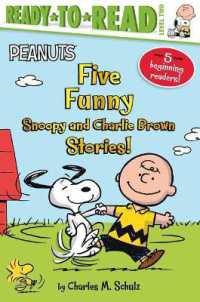 Five Funny Snoopy and Charlie Brown Stories! : Snoopy and Woodstock Best Friends Forever!; Snoopy, First Beagle on the Moon!; Time for School, Charlie Brown; Make a Trade, Charlie Brown!; Let's Go to the Library! (Peanuts) （Bind-Up）
