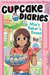 Mia's Baker's Dozen the Graphic Novel (Cupcake Diaries: the Graphic Novel)