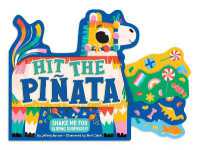 Hit the Piñata （Board Book）