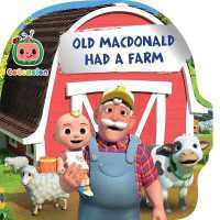 Old MacDonald Had a Farm (Cocomelon) （Board Book）