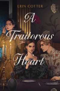 A Traitorous Heart （Reprint）
