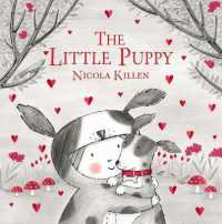 The Little Puppy (My Little Animal Friend)