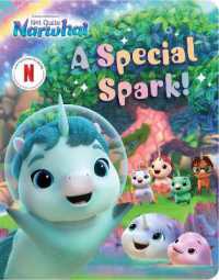 A Special Spark! (Dreamworks Not Quite Narwhal) （Board Book）