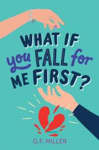 What If You Fall for Me First?