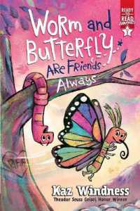 Worm and Butterfly Are Friends Always : Ready-To-Read Graphics Level 1 (Ready-to-read Graphics)