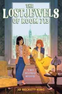 The Lost Jewels of Room 713 (A Bea Bellerose Mystery)