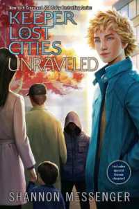 Unraveled Book 9.5 (Keeper of the Lost Cities) （Reprint）