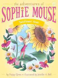 Sunflower Hour (The Adventures of Sophie Mouse)