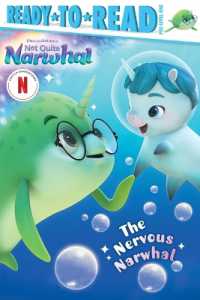 The Nervous Narwhal : Ready-To-Read Pre-Level 1 (Dreamworks Not Quite Narwhal)