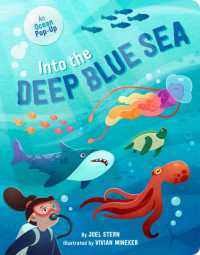 Into the Deep Blue Sea : An Ocean Pop-Up （Board Book）