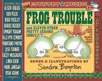 Frog Trouble : and Eleven Other Pretty Serious Songs