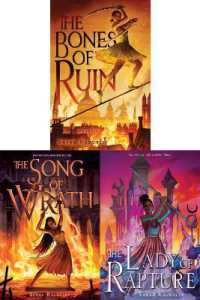 The Bones of Ruin Trilogy Paperback Collected Set : The Bones of Ruin; the Song of Wrath; the Lady of Rapture (Bones of Ruin Trilogy)
