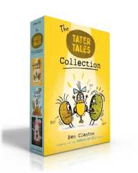 Tater Tales Collection (Boxed Set) : The Greatest in the World!; the King of the World!; the Sneakiest in the World! (Tater Tales) （Boxed Set）