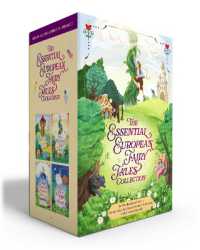 The Essential European Fairy Tales Collection (Boxed Set) : Grimms' Fairy Tales; Joseph Jacobs's English Fairy Tales; Hans Christian Andersen's Fairy Tales; Charles Perrault's Tales of Mother Goose (The Essential European Fairy Tales Collection) （Boxed Set）