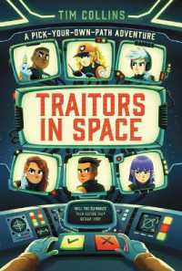 Traitors in Space : A Pick-Your-Own-Path Adventure