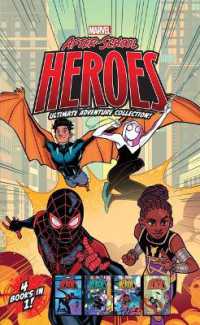 Marvel After-School Heroes Ultimate Adventure Collection! : Miles Morales Untangles a Web; Ghost-Spider's Unbreakable Mission; Shuri Takes Control; Reptil & Ghost-Spider Join Forces! (Marvel After-school Heroes) （Bind-Up）