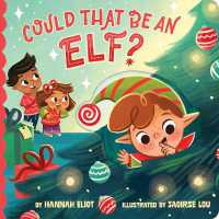 Could That Be an Elf? (Could That Be...) （Board Book）