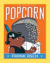 Popcorn (Frank Asch Bear Book)