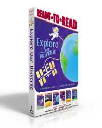 Explore Our Universe (Boxed Set) : Moon; Mars; Earth; the Night Sky; the Solar System; the Milky Way (Our Universe) （Boxed Set）