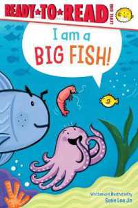 I Am a Big Fish! : Ready-To-Read Level 1 (Ready-to-read)