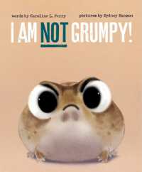 I Am Not Grumpy! (Critter Complaints)
