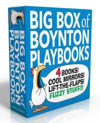 Big Box of Boynton Playbooks (Boxed Set) : Dinosaur's Binkit; Hey! Look at You!; Fuzzy Fuzzy Fuzzy!; Hey! What's That? （Boxed Set Board Book）